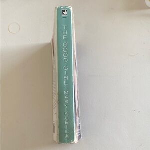 The Good Girl by Mary Kubica Book